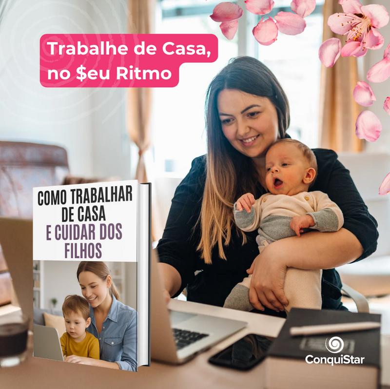 🤩 👩‍💻 Como Trabalhar de Casa e Cuidar dos Filhos