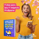 💡 Como Criar Seu Primeiro Negócio Digital em 7 Dias