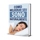 🥱 Como Melhorar Seu Sono Naturalmente
