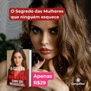 ✨ O Guia da Mulher Magnética: Como Ser Inesquecível